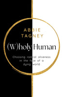 (W)holy Human