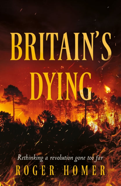 Britain''s Dying