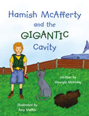 Hamish McAfferty and the Gigantic Cavity