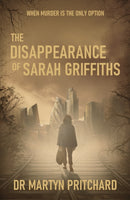 The Disappearance of Sarah Griffiths