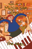 Tales of a Medium-Sized Hippo