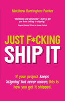 Just F*cking Ship It