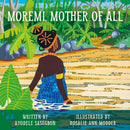 Moremi, Mother of All