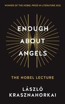 Enough About Angels