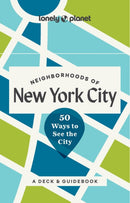 Lonely Planet Neighborhoods of New York City : 50 Ways to See the City-9781806532964