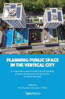 Planning Public Space in the Vertical City