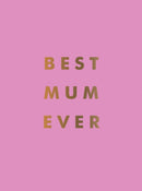 Best Mum Ever