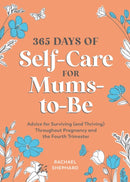 365 Days of Self-Care for Mums-to-Be