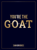 You're the GOAT