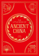 The Little Book of Ancient China