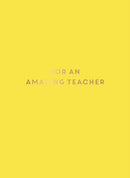 For an Amazing Teacher