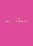 For an Amazing Daughter