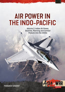 Air Power in the Indo-Pacific Volume 2