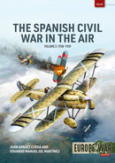 Spanish Civil War in the Air Volume 2