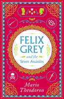 Felix Grey and the Seven Assassins