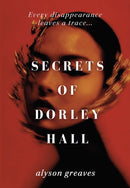 Secrets of Dorley Hall