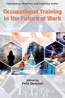 Occupational Training in the Future of Work-9781806860289