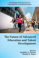 The Future of Advanced Education and Talent Development-9781806860449