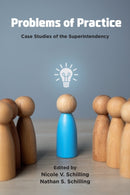 Problems of Practice : Case Studies of the Superintendency-9781806860647