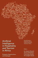 Artificial Intelligence in Hospitality and Tourism in Africa : Prospects, Opportunities, and Challenges-9781806861705