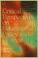 Critical Perspectives on Educational Policy and Change
