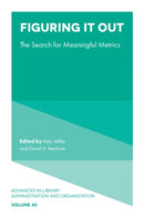 Figuring It Out : The Search for Meaningful Metrics-9781806862924