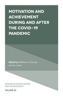 Motivation and Achievement During and After the COVID-19 Pandemic-9781806864881