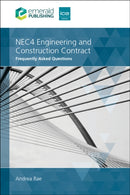 NEC4 Engineering and Construction Contract : Frequently Asked Questions-9781806865581