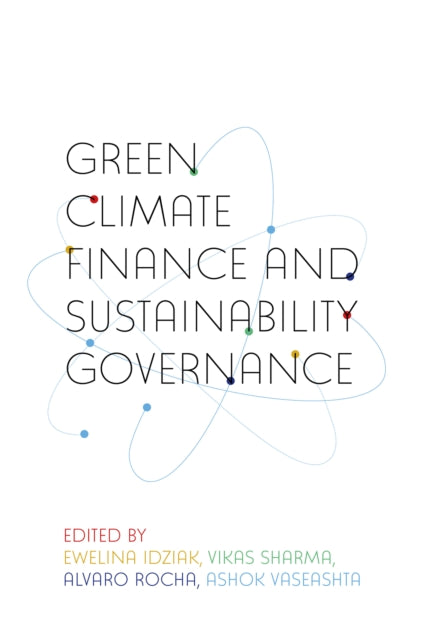 Green Climate Finance and Sustainability Governance