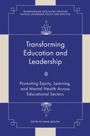 Transforming Education and Leadership