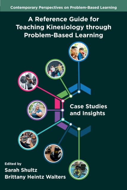 Reference Guide for Teaching Kinesiology through Problem-Based Learning