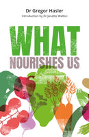 What Nourishes Us