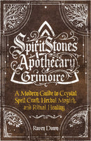 SpiritStones Apothecary Grimoire