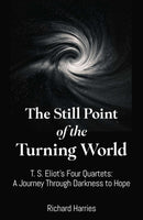 Still Point of the Turning World, The
