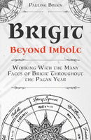 Brigit Beyond Imbolc