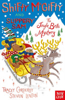 Shifty McGifty and Slippery Sam: The Jingle Bells Mystery