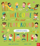 Welcome to Our Playground : A Celebration of Games Children Play Everywhere-9781807081690