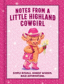 Notes from a Little Highland Cowgirl