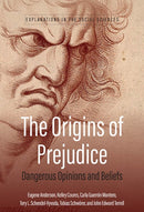 The Origins of Prejudice