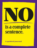 No is a Complete Sentence