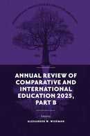 Annual Review of Comparative and International Education 2025, Part B