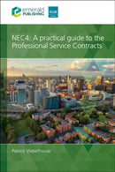 NEC4: A practical guide to the Professional Service Contracts