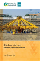 Pile Foundations, Volume 2