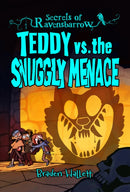 Teddy vs. the Snuggly Menace-9781834020013