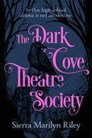 The Dark Cove Theatre Society-9781834020099