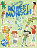 Ultimate Robert Munsch Sticker and Activity Book