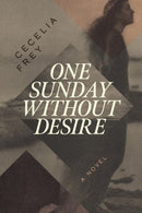One Sunday Without Desire