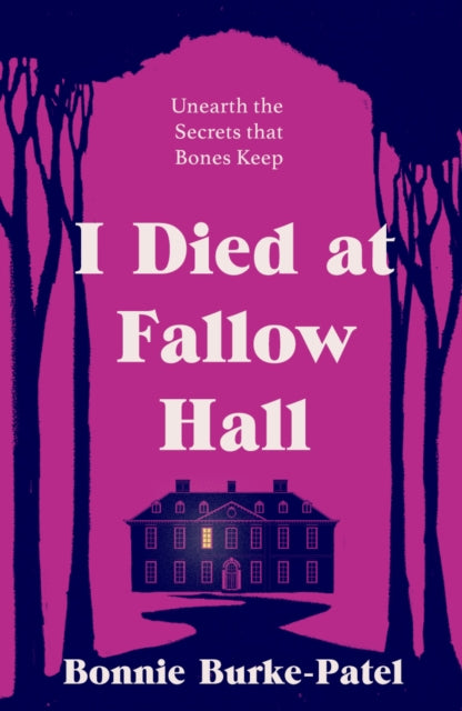 I Died at Fallow Hall : A highly acclaimed, haunting literary crime novel about buried secrets, identity, and the cost of starting over-9781835010822