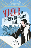 Murder at Merry Beggars Hall : The first in a BRAND NEW series with a jaw-dropping opening and a killer twist (Jemima Flowerday 1))-9781835012123
