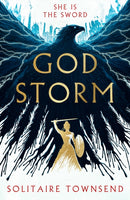 Godstorm : The Most High Octane and Original Fantasy Debut of 2026, where Red Rising meets Circe-9781835012598